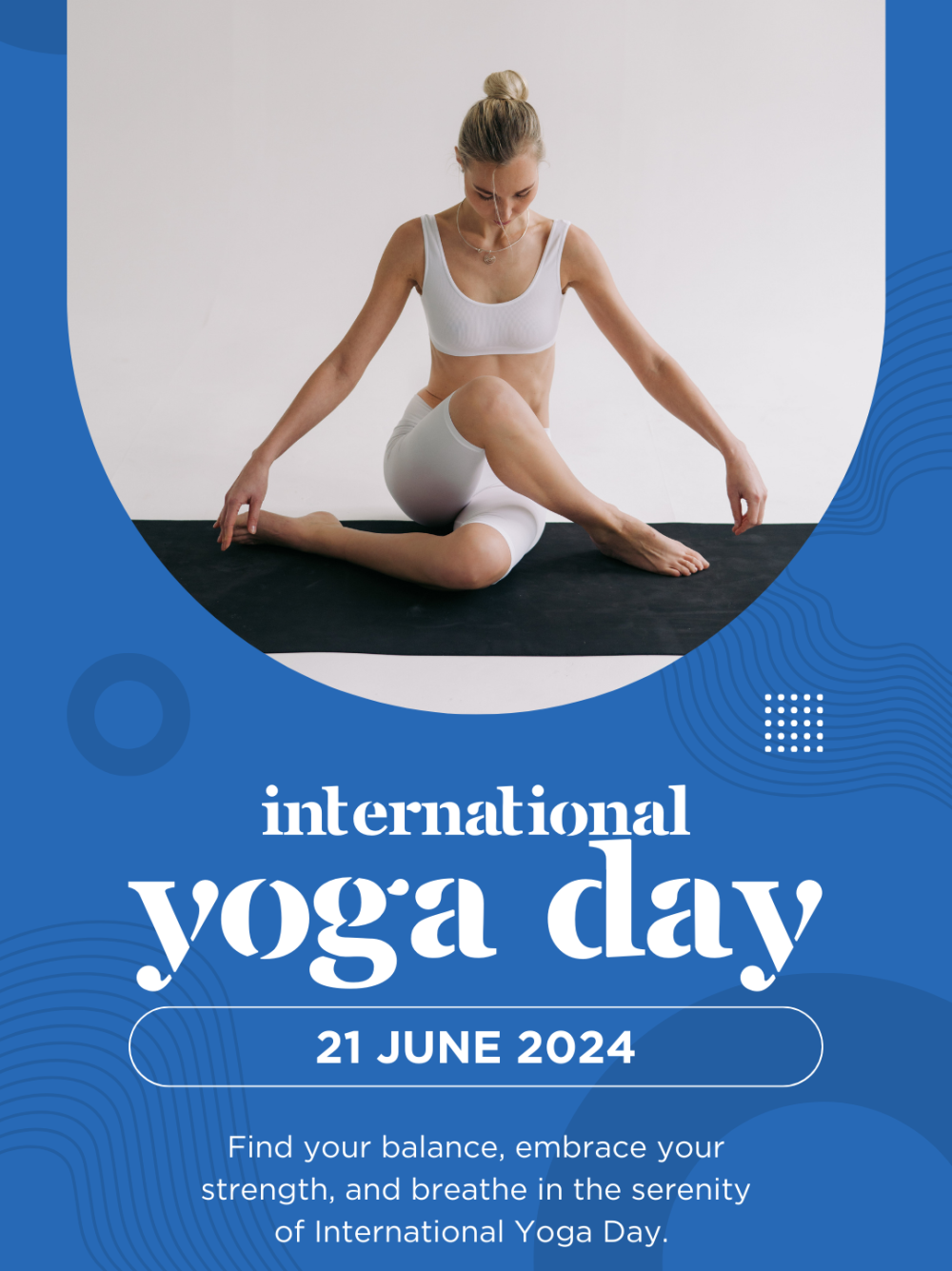 Blue and White Modern International Yoga day Your Story (1)